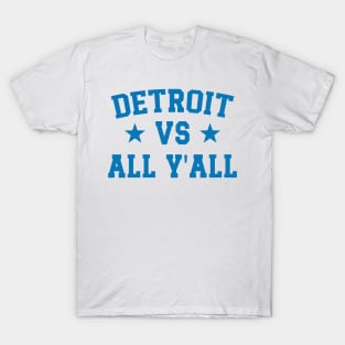 Detroit Vs All Y'All v3 T-Shirt